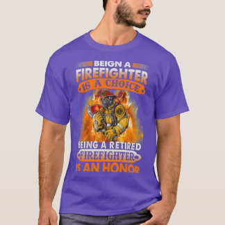 T-shirt Être pompier est un choix être un feu à la retrait