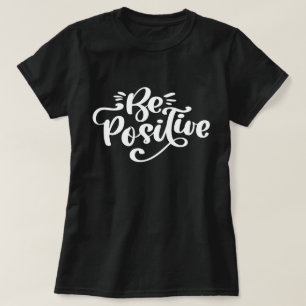 T-shirt Être positif