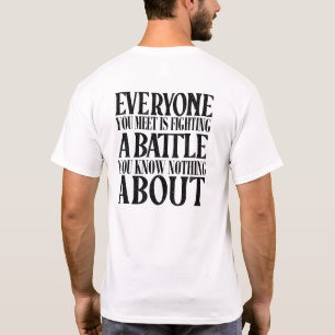 T-shirt Être Positif Comme Tout Le Monde Combat Une Batail