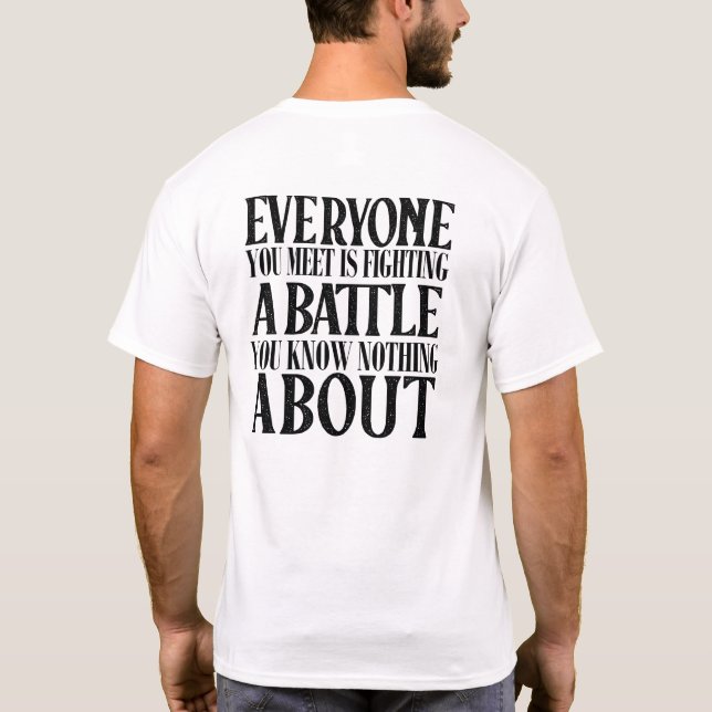 T-shirt Être Positif Comme Tout Le Monde Combat Une Batail (Dos)