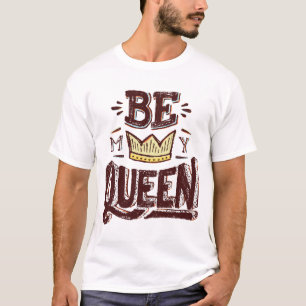 T-shirt Être reine