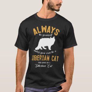 T-shirt Être un chat sibérien
