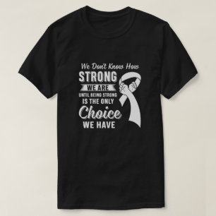 T-shirt Être un choix fort Cancer du poumon