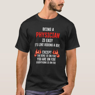 T-shirt Être un médecin est facile Humour MD Travail