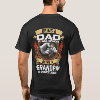T-shirt Être UN PÈRE EST UN HONNEUR UN GRAND-PA N'A AUCUN