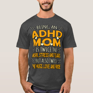 T-shirt Être une maman TDAH Orange Ribbon Handicap