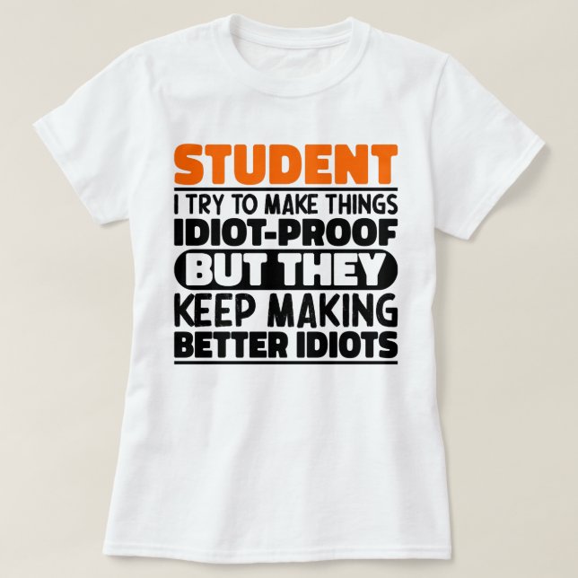 T-shirt Étudiant J'Essaie De Faire Des Choses Drôle Drôle  (Design devant)