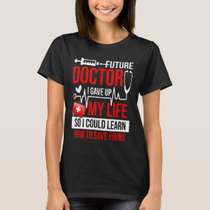 T-shirt Étudiant Médicale pour les futurs médecins et méde