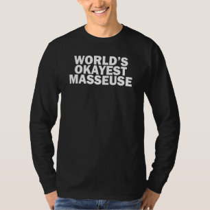 T-shirt Étudiante en massothérapie Masseuse Moyennement Br