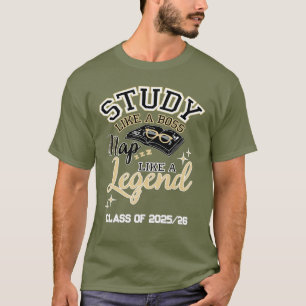 T-shirt Étudie comme un patron, fais une sieste comme une 