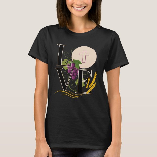 T-shirt Eucharist LOVE Typography Host Wheat Grapes (Devant)
