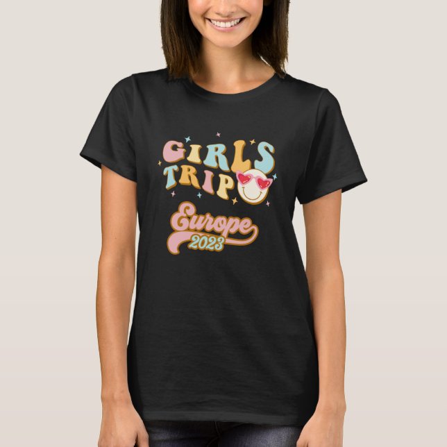 T-shirt Europe Girls Trip 2023 Étudiantes Femmes Vacances  (Devant)