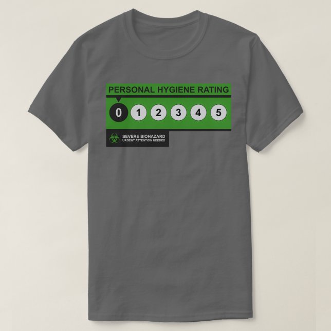 T-shirt Évaluation de l'hygiène ZÉRO (Design devant)