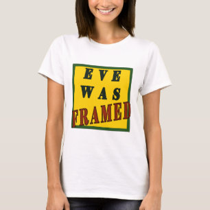 T-shirt Eve a été encadré de citation féministe avec du te