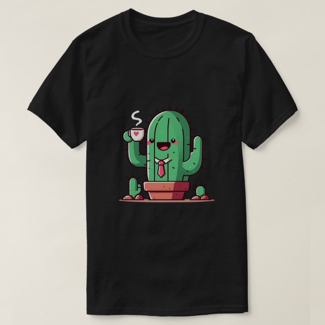 T-shirt Even cacti drink coffee (Design devant)