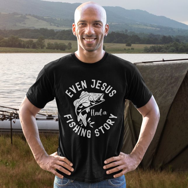 T-shirt Even Jesus Had a Fishing Story Funny Fishing (Créateur téléchargé)