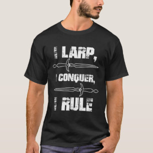 T-shirt Evénements d'apprentissage LARP Conquer Règle