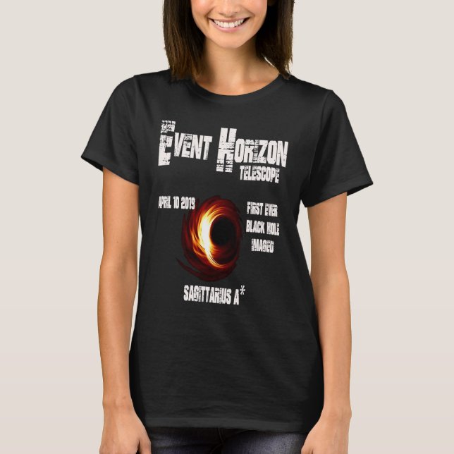 T-shirt Event Horizon Telescope Sagittarius Black Hole (Devant)