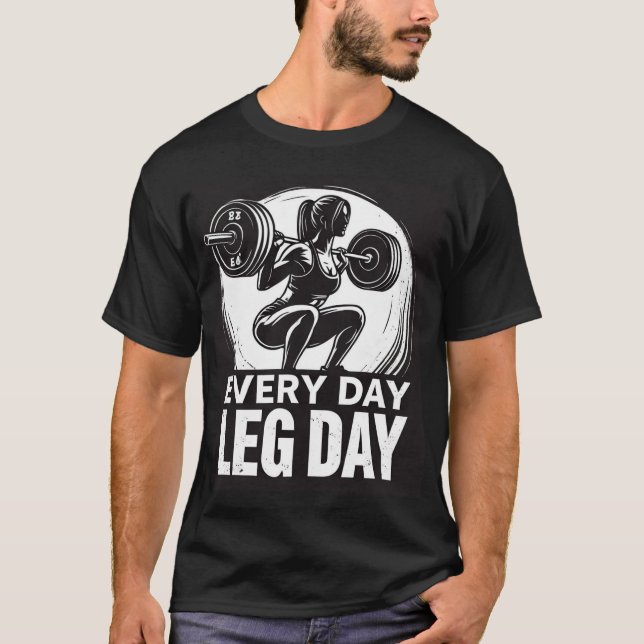 T-shirt Every Day Posez Day ! (Devant)