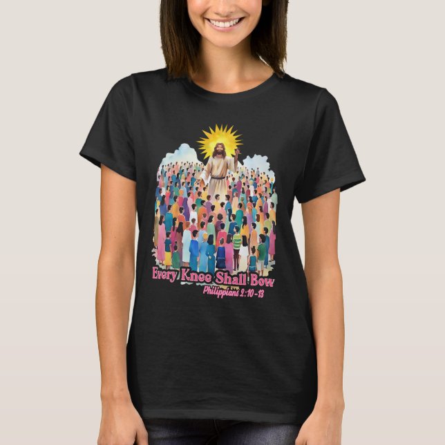 T-shirt Every Knee Shall Bow Christian Easter Day  (Devant)
