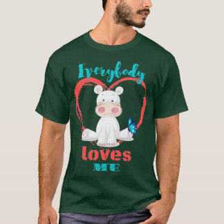 T-shirt Everybody loves me cute collection 2