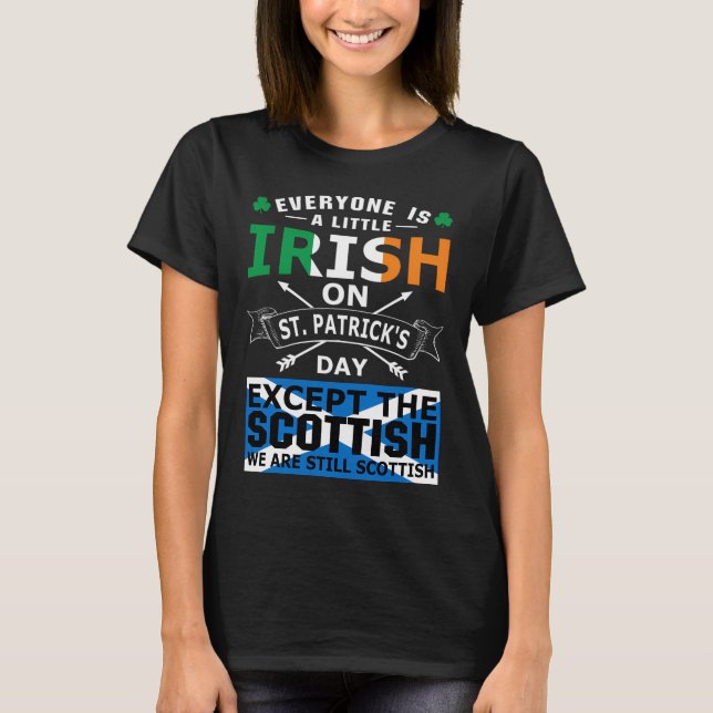 T-shirt Everyone Irish Scottish St Patrick Day (Devant)