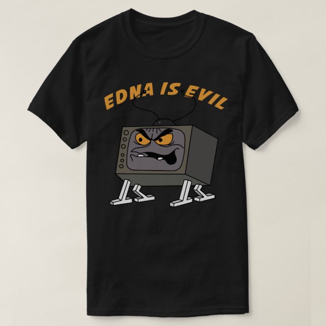 T-shirt Evil Edna Est Le Malin Classique (Design devant)