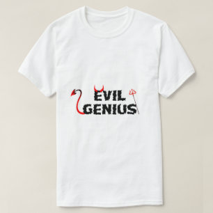 T-shirt Evil Genius