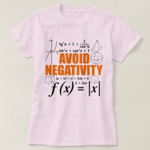 T-shirt Éviter la Négativité Enseigner la typographie Math