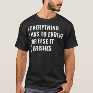 T-shirt Évoluer ou périr