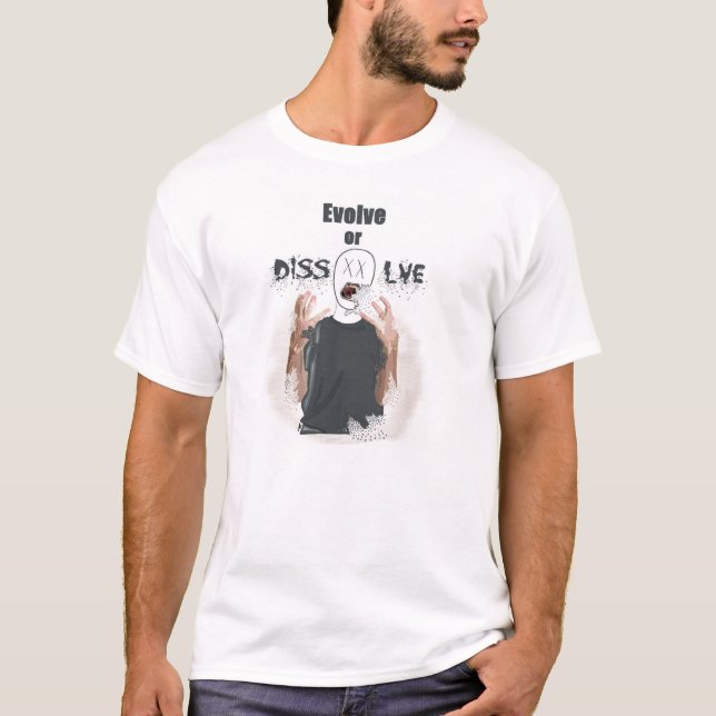 T-shirt Évoluez ou dissolvez (Devant)