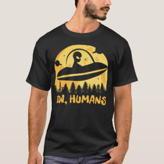 T-shirt Ew Humans - Drôle Alien
