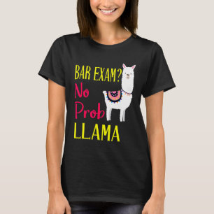 T-shirt Examen Barre Passant Le Passé Pas De Prob Llama Av