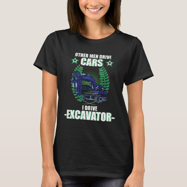 T-shirt Excavator excavator driver vehicles construction s (Devant)