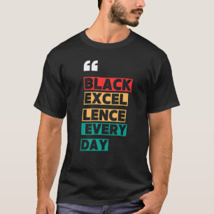T-shirt Excellence Noire Tous les Jours