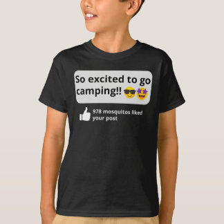 T-shirt Excité à aller camper, drôle de moustique heureux 