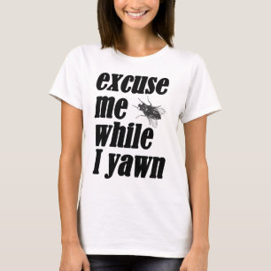 T-shirt Excusez-moi tandis que je baîlle