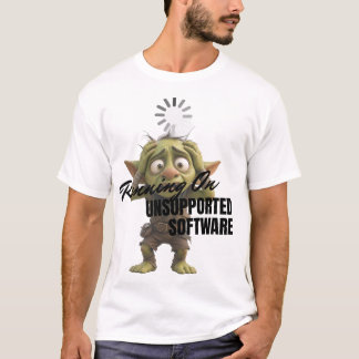 T-shirt Exécution sur logiciel non pris en charge