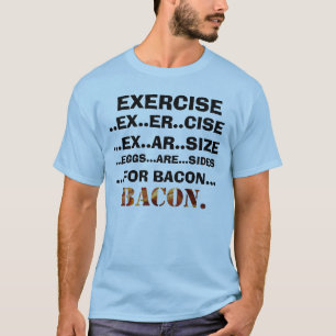 T-shirt Exercice et chemise de lard