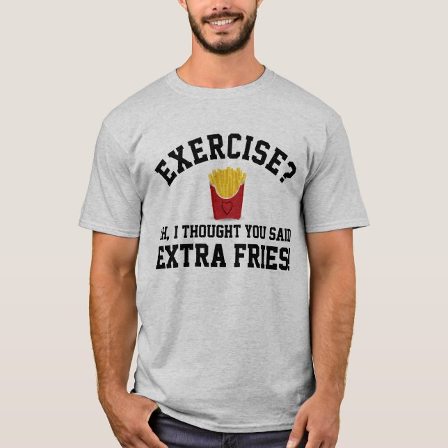 T-shirt Exercise Extra French Fries Non-Exercice Drôle Nou (Devant)