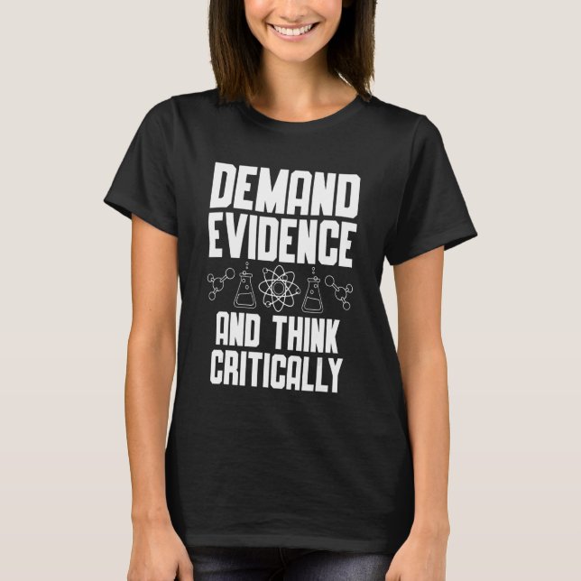 T-shirt Exiger des preuves et penser de manière critique S (Devant)