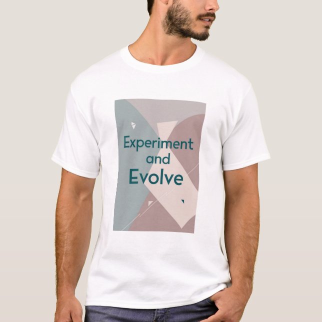T-shirt Expérience et évolution (Devant)
