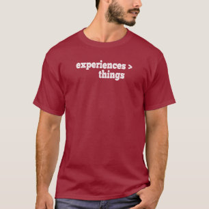 T-shirt Expériences > Choses