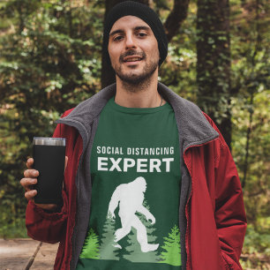 T-shirt Expert en distanciation sociale Sasquatch