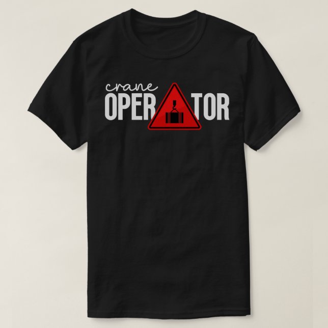 T-shirt Exploitant de grue 23 (Design devant)
