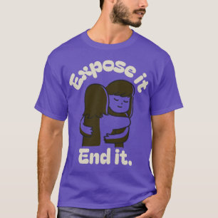 T-shirt Exposez-le, Mettez-y Fin Santé Mentale