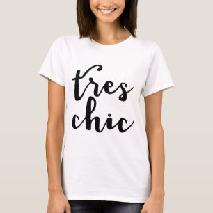 T-shirt Expression française chic de Tres