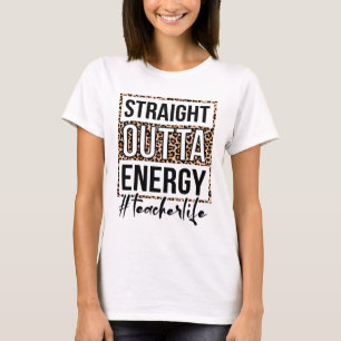 T-shirt Exta Enseignant Vie Dernière Journée De Cadeau De