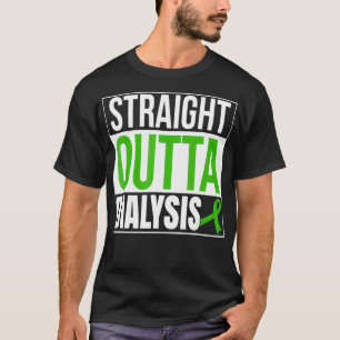 T-shirt Extérieur Droit Dialyse Maladie du rein Patient Fu