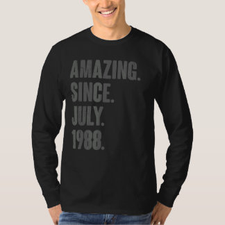 T-shirt Extraordinaire depuis juillet 1988 34 ans 34 ans
